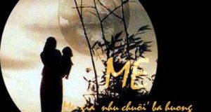 Mẹ yêu ơi, con xin lỗi... 10 Mẹ yêu ơi, con xin lỗi…