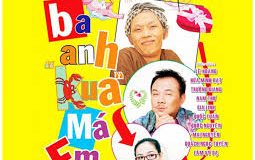 Ba anh kua má em 9 Ba anh kua má em