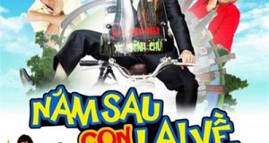 Năm sau con lại về 10 Năm sau con lại về