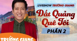 Đất Quảng quê tôi 1 Đất Quảng quê tôi