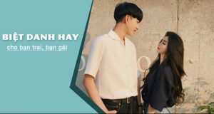 Tên biệt danh hay, bựa, độc cho người yêu, bạn thân, crush trên Facebook 36 Tên biệt danh hay, bựa, độc cho người yêu, bạn thân, crush trên Facebook