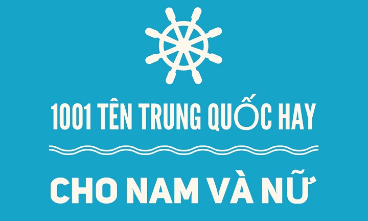 999+ Tên tiếng Trung hay cho nam và nữ ý nghĩa nhất 1 Tên tiếng Trung hay cho nam và nữ ý nghĩa nhất