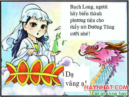 Tây du ký, Tây Du Ký Hài, Tôn Ngộ Không, Bạch Long xuất hiện